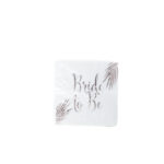 מארז מפיות נייר ממתוג BRIDE TO BE
